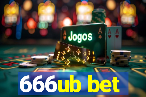 666ub bet